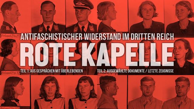 Rote Kapelle – Antifaschistischer Widerstand Im Dritten Reich (DDR, 1987)
