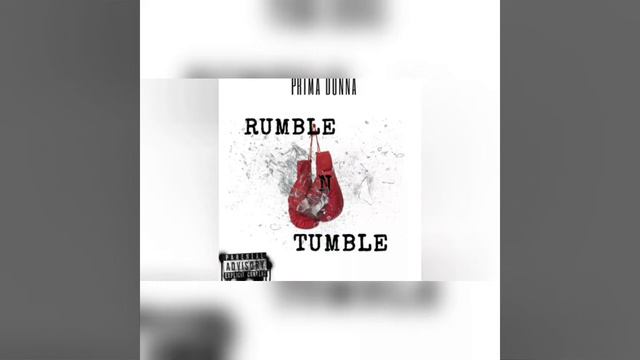 Prima Donna - Rumble N Tumble смотреть онлайн
