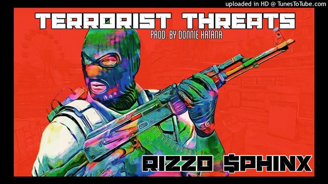 TERRORIST THREATS- Rizzo Sphinx (Prod. By Donnie Katana) смотреть онлайн