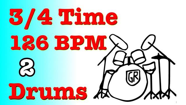 126 BPM Drums 3/4 Time - Waltz Time - Drums Only 126BPM - Three Four Time Signature - Metronome смотреть онлайн