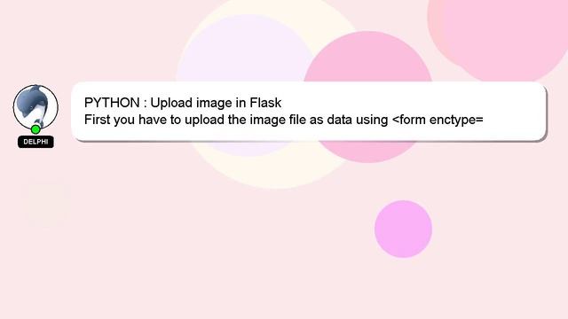 PYTHON : Upload image in Flask смотреть онлайн