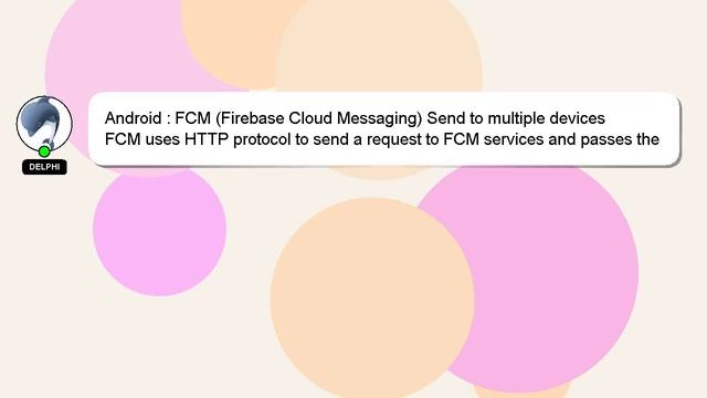 Android : FCM (Firebase Cloud Messaging) Send to multiple devices смотреть онлайн