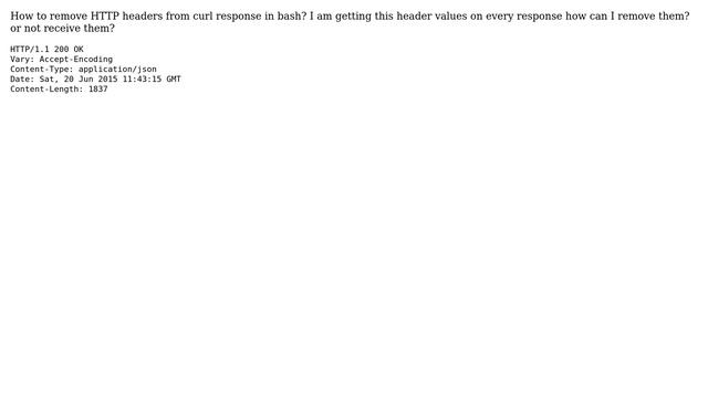 Ubuntu: How to remove http headers from curl response? смотреть онлайн