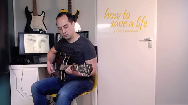 "How To Save A Life" (The Fray) | Guitar Cover смотреть онлайн
