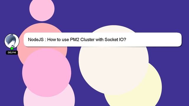 NodeJS : How to use PM2 Cluster with Socket IO? смотреть онлайн
