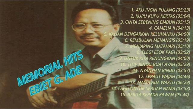 Lagu Lagu Terbaik Ebiet G Ade Sepanjang Masa 2024 @NGULIK_MUSIK