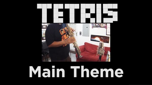 Main Theme "A" (From "Tetris") Soprano and Alto Saxophone Game Cover смотреть онлайн