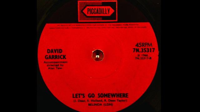 David Garrick - LETS GO SOMEWHERE (1966) смотреть онлайн