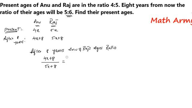 Present ages of Anu and Raj are in the ratio 4:5. Eight years from now the ratio of their ages will смотреть онлайн