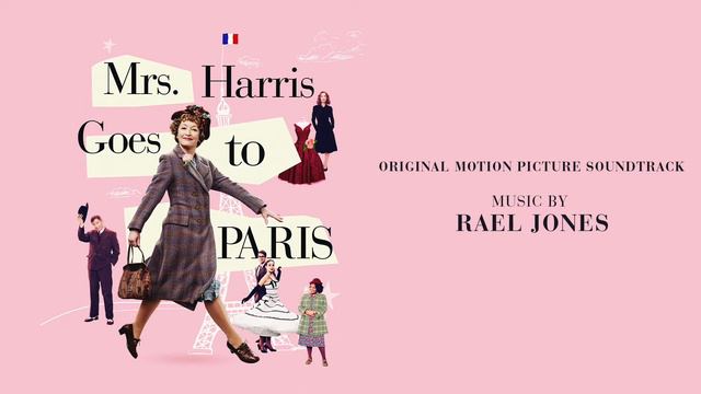 "Making Moonlight" by Rael Jones from MRS. HARRIS GOES TO PARIS смотреть онлайн