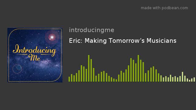 Eric: Making Tomorrow’s Musicians смотреть онлайн