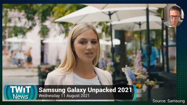 Galaxy Unpacked August 2021 - Galaxy Watch 4, Z Fold 3, Z Flip 3, Galaxy Buds 2 смотреть онлайн