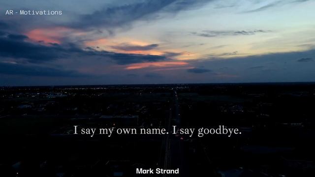 "The Remains" by Mark Strand - AR - Motivations смотреть онлайн