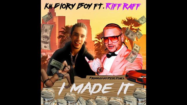 KN Glory Boy ft. RiFF RAFF - I Made It (Official Audio) смотреть онлайн