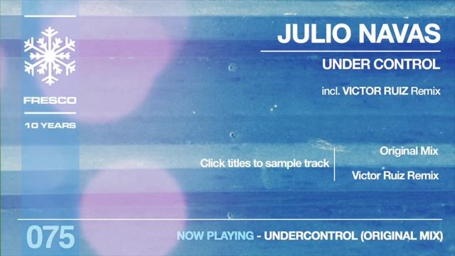 Julio Navas - Under Control смотреть онлайн