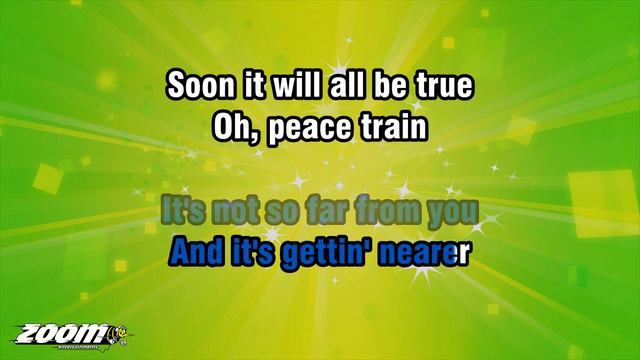 Peace Train backing lyrics on screen chords below смотреть онлайн