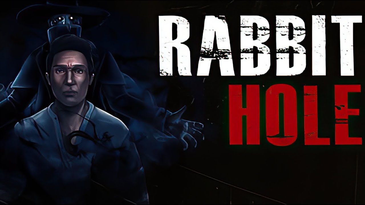 Rabbit Hole. Мистический хоррор #1 смотреть онлайн