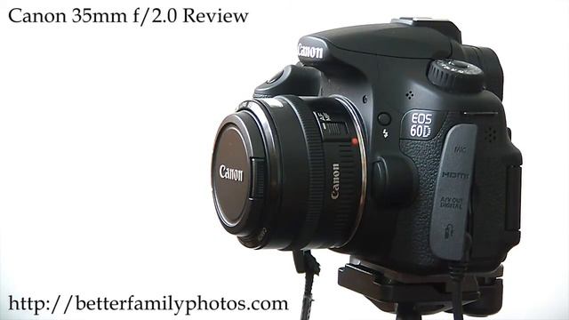 Canon EF 35mm f/2 AF Review смотреть онлайн