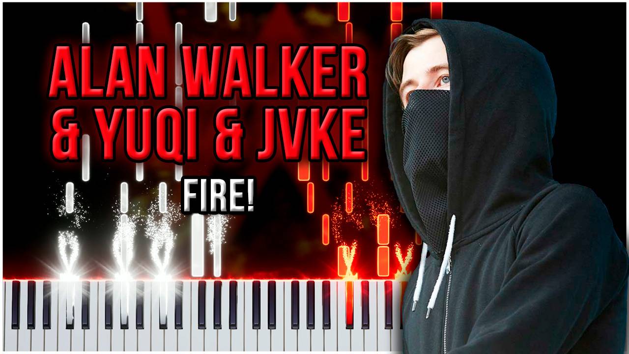 Fire! (Alan Walker, YUQI, JVKE) 【 КАВЕР НА ПИАНИНО 】 смотреть онлайн