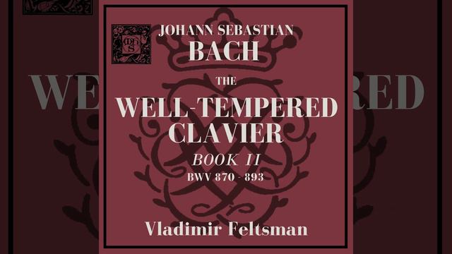 The Well-Tempered Clavier, Book 2, Fuga II смотреть онлайн