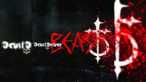 D̲evildriver̲   B̲east Special Edition 2011 Full Album