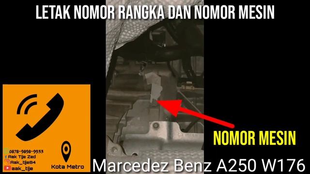 Marcedez Benz A250 W176 VIN/ Chassis Number & Engine Number Location
