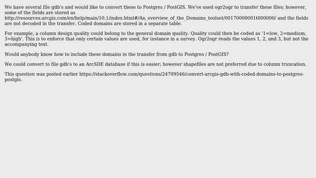 GIS: Converting file geodatabase with coded domains to PostgreSQL / PostGIS? смотреть онлайн