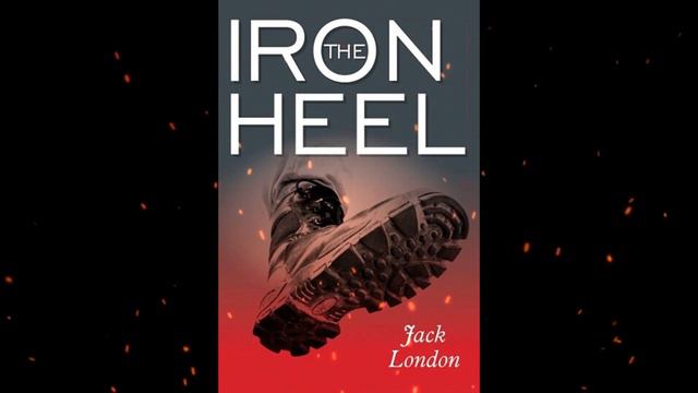 Plot summary, “The Iron Heel” by Jack London in 5 Minutes - Book Review смотреть онлайн