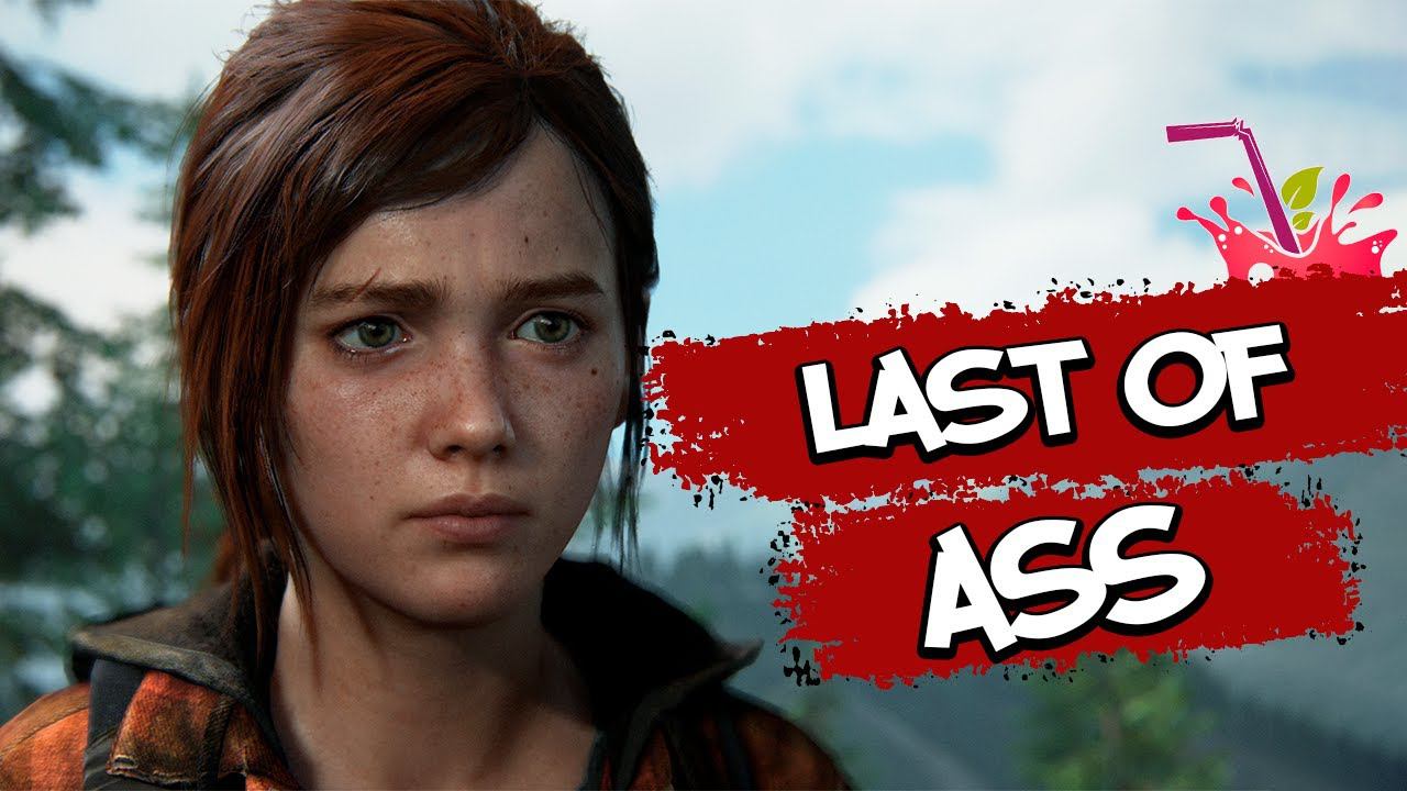 The Last Of Us: Part I – СЮЖЕТ ПО РОФЛУ