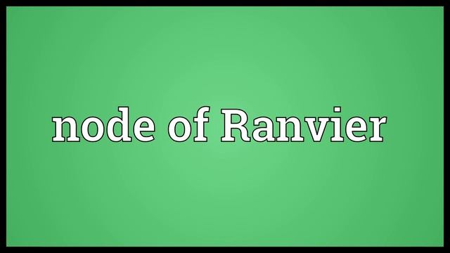 Node of Ranvier Meaning смотреть онлайн