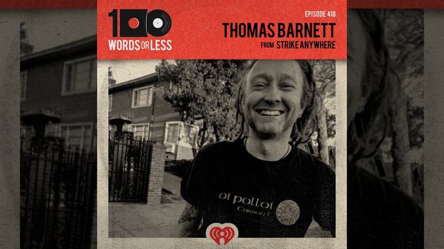 Thomas Barnett from Strike Anywhere смотреть онлайн