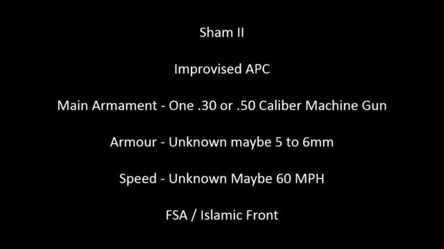 Syrian Civil War - Homemade Tanks And Armored Cars
