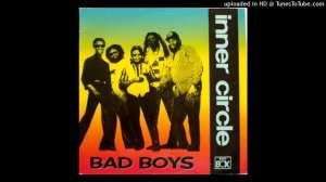Inner Circle - Bad Boys - Vocal e Bass