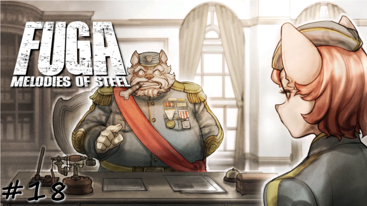 Неужели окажут поддержку? - #18 - Fuga Melodies of Steel