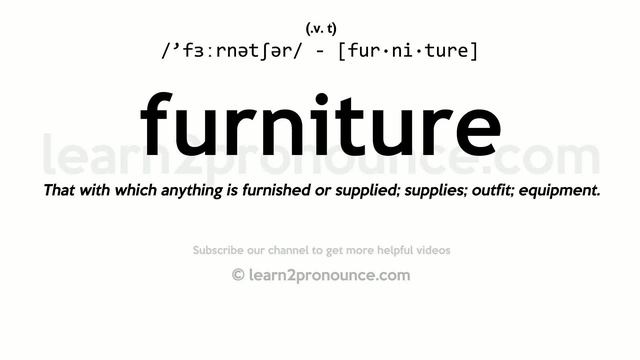 Pronunciation Of Furniture | Definition Of Furniture