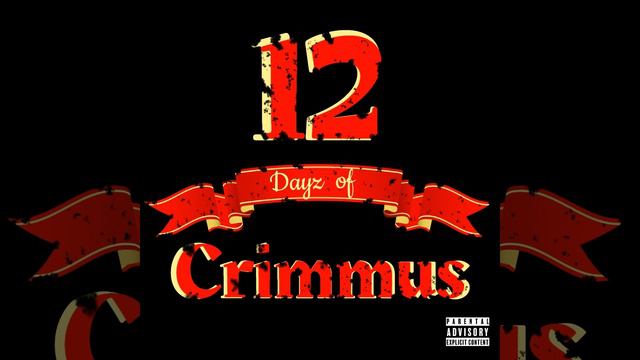 12 Dayz of Crimmus смотреть онлайн