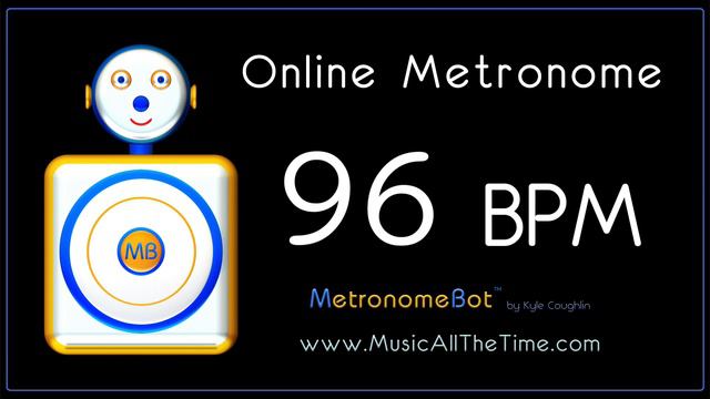 Online Metronome at 96 BPM MetronomeBot смотреть онлайн
