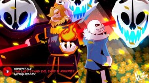 Undertale - «The Last Stand [Vs. Sans & Asgore]» NITRO Remix