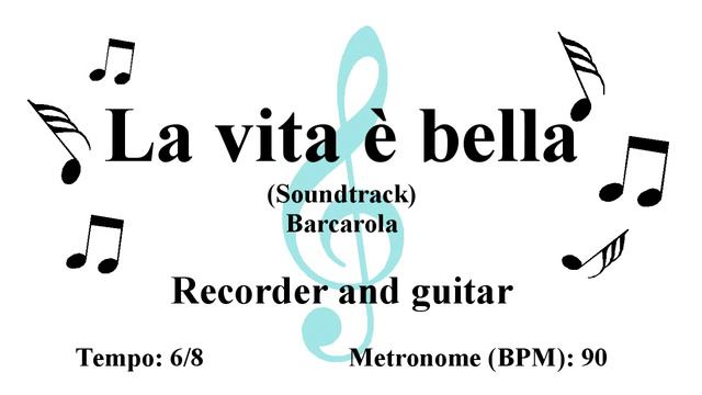 Recorder Notes Tutorial - Barcarola - La vita è bella (Sheet music - Guitar chords) смотреть онлайн
