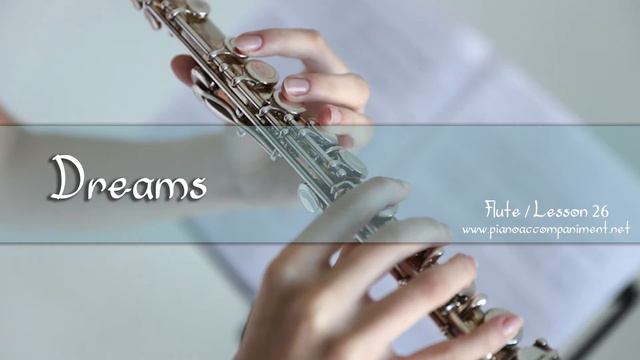 Dreams - Piano accompaniment for the instrument: Flute смотреть онлайн