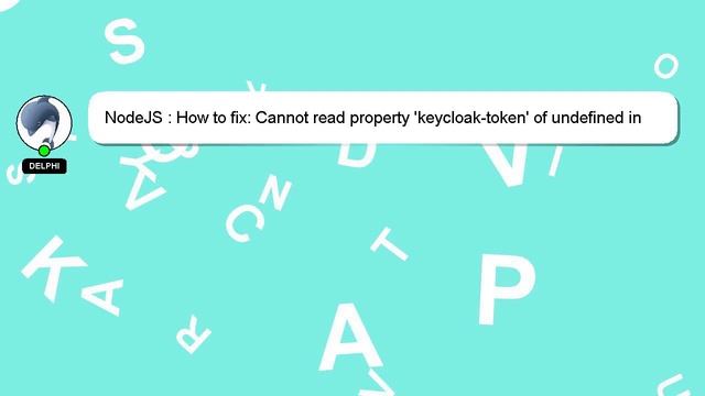 NodeJS : How to fix: Cannot read property 'keycloak-token' of undefined in node js? смотреть онлайн