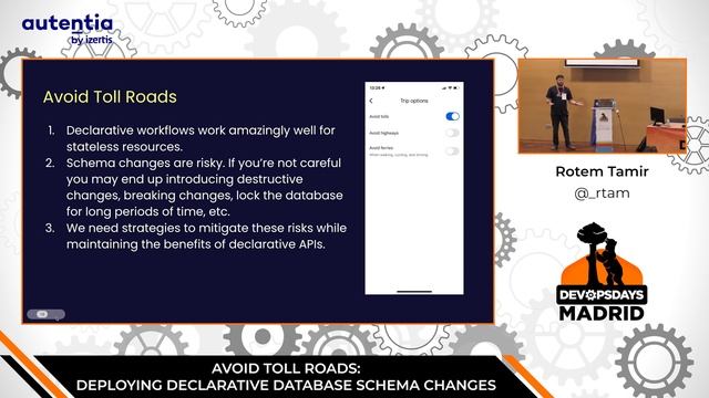 Avoid Toll Roads: Deploying Declarative Database Schema Changes - Rotem Tamir - DevOpsDays Madrid 2 смотреть онлайн