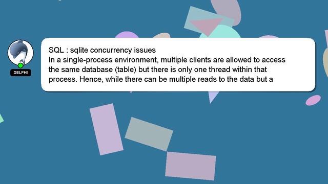 SQL : sqlite concurrency issues смотреть онлайн