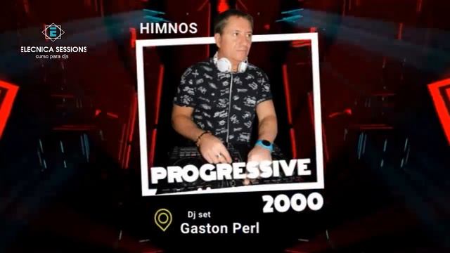 PROGRESSIVE HOUSE - SUNSET MIX 2000 - HIMNOS parte 1 - GASTON PERL Dj set смотреть онлайн