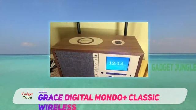 The Best Internet Radio - Grace Digital Mondo+ Classic Wireless Review смотреть онлайн