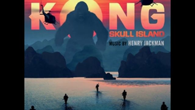 20. Man vs. Beast - Henry Jackman - Kong Skull Island [2017] OST смотреть онлайн