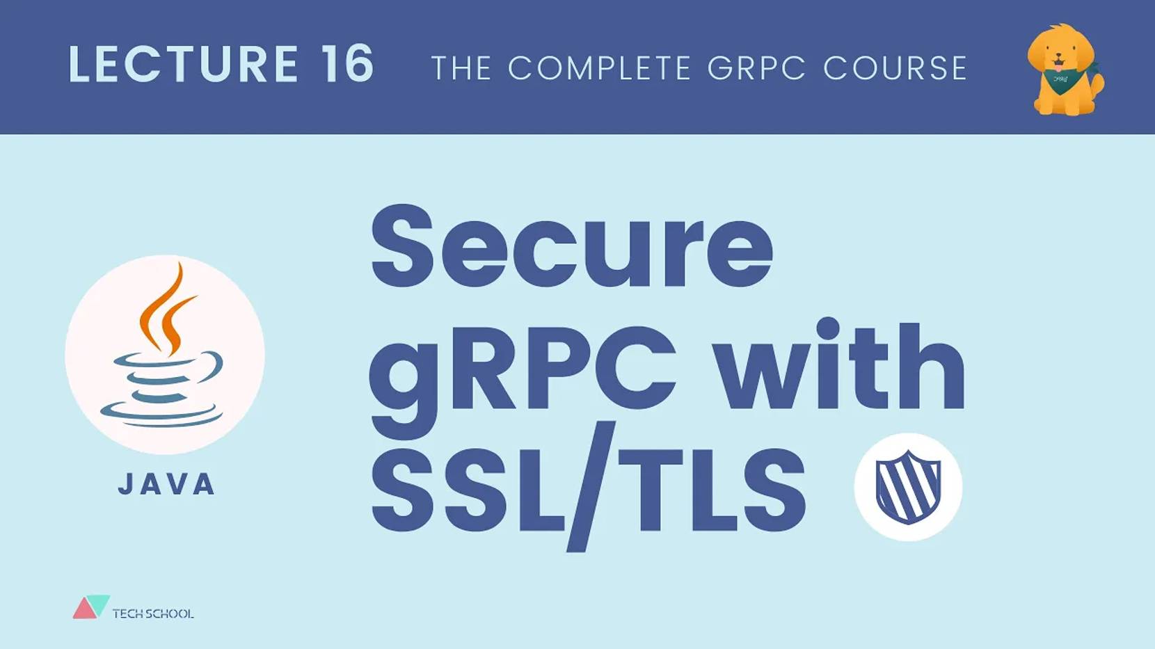 TECH SCHOOL - [gRPC #16.2] Secure gRPC connection with SSL⧸TLS - Java смотреть онлайн
