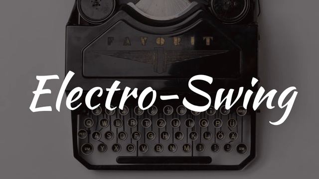 Hey Alan - If I told U (Electro Swing) смотреть онлайн