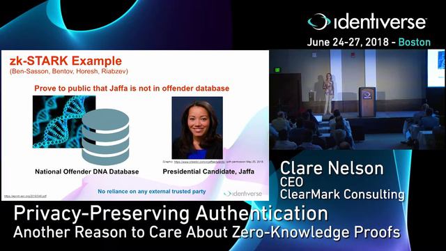 6/25 Privacy - Preserving Authentication: Another Reason To Care...  | Identiverse 2018