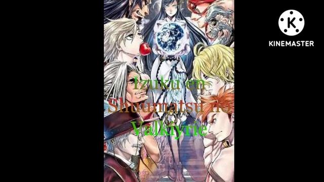Izuku en Shuumatsu no Valkyrie | capitulo 5 смотреть онлайн